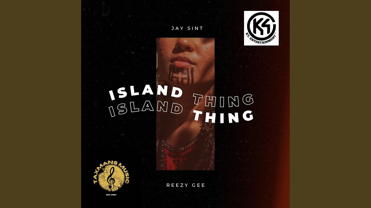 Island Thing (feat. Reezy Gee)