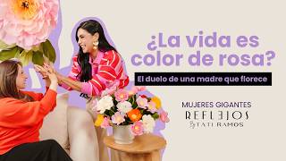 Is life all sunshine and rainbows? A mother's grief blossoms | Johanna Morales on Reflejos Podcast