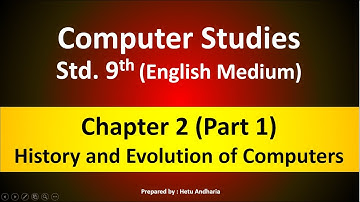 9th Std Computer Studies Ch 2 (Part-1) (English Medium) GSEB