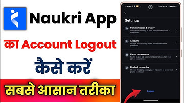 How to Logout Account of Naukri App !! How to Logout Account on Naukri App