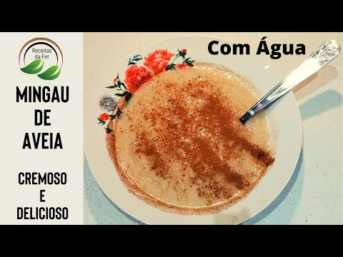 Vídeo: Como Cozinhar Mingau De Aveia Na água