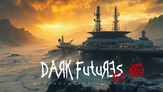 Dark Futures Ep.6 - North Sea Outpost Of Dagon In The Fomalhaut A System Dystopian Soundscape
