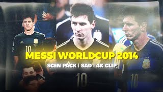 Messi Worldcup 2014 Scen Pack Sad 4K Clip Free Clips For Editing