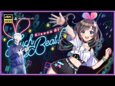 PSVR2 Kizuna AI - Touch The Beat! "New World" & "Future Base" Normal 1xSpeed