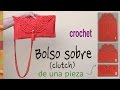 Bolso tipo sobre (o clutch) tejido a crochet en ¡UNA PIEZA! - Tejiendo Perú