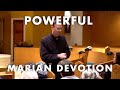 The Power of Marian Devotion