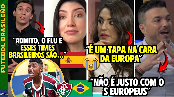 SPANISH TV FREAKS OUT OVER FLUMINENSE AND BRAZILIAN FOOTBALL IN THE CLUB WORLD CUP SEMIFINALS