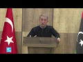 خلوصي أكار يحذر قوات حفتر من مغبة استهداف الجيش التركي في ليبيا خلوصي أكار يحذر قوات حفتر من مغبة استهداف الجيش التركي في ليبيا