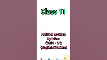 Political Science Syllabus of Class-11 | 2023-24 #CBSE #class11#politicalscience#syllabus2023#shorts