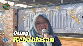 KEBABLASAN Voc. Oting | INDRA JAYA show Jatiroke Ciasem