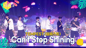 TEMPEST (템페스트) - Can’t Stop Shining [2025 보령머드축제 K-POP SUPER LIVE] | KBS 250817 방송
