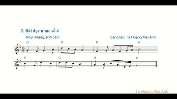 SGK Âm nhạc 10 Cánh diều – Chủ đề 4 – Đọc nhạc: Bài đọc nhạc số 4 (Hát mẫu)