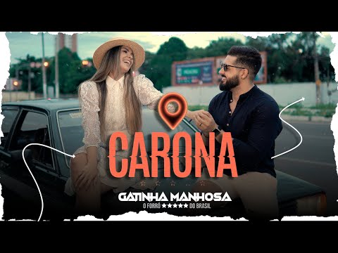 Carona - Gatinha Manhosa (clipe oficial)