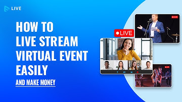 How to live stream virtual event easily and make money | Muvi live