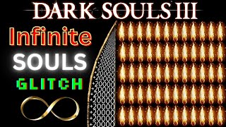 How to INFINITE Souls Glitch in DARK SOULS 3 (NEW & Working)