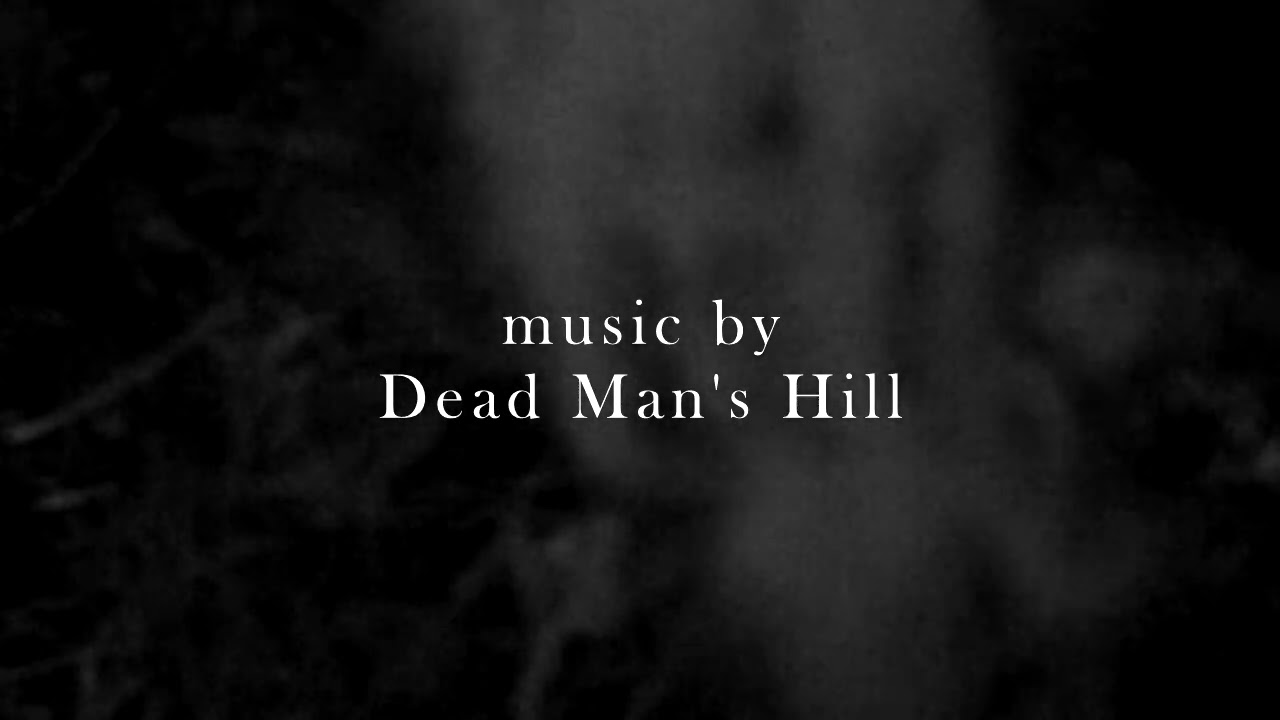 Dead Man's Hill " The Sacrifice"