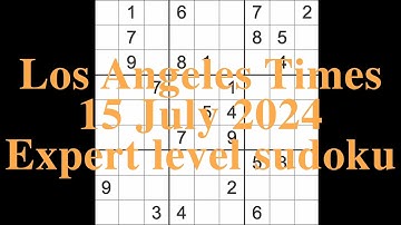Sudoku solution – Los Angeles Times 15 July 2024 Expert level