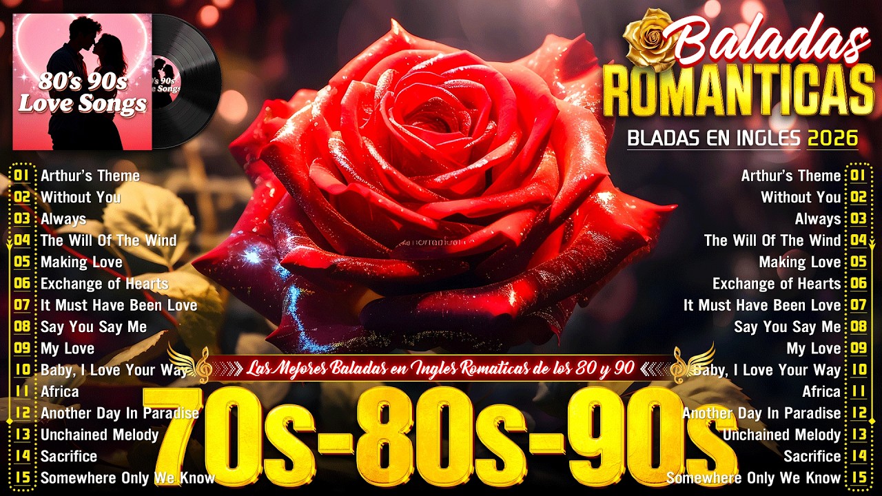Baladas En Inglés Románticas De Los 80 Y 90 - Canciones romanticas Que Se A Través De Los