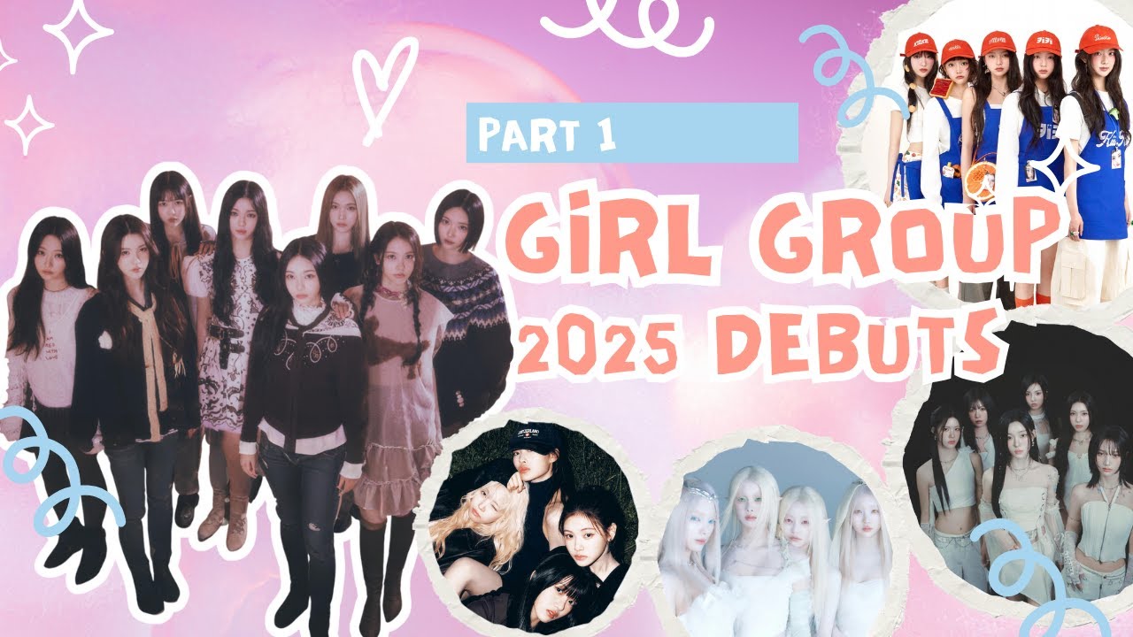GIRL GROUP DEBUT IN 2025 PART 1 (ROOKIE GROUP)