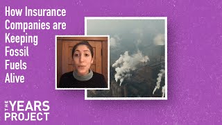 How Insurance Companies are Keeping Fossil Fuels Alive