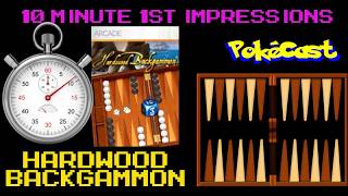 10 Minute 1st Impressions : Hardwood Backgammon