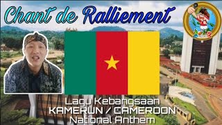 Cameroon National Anthem - Chant de Ralliement