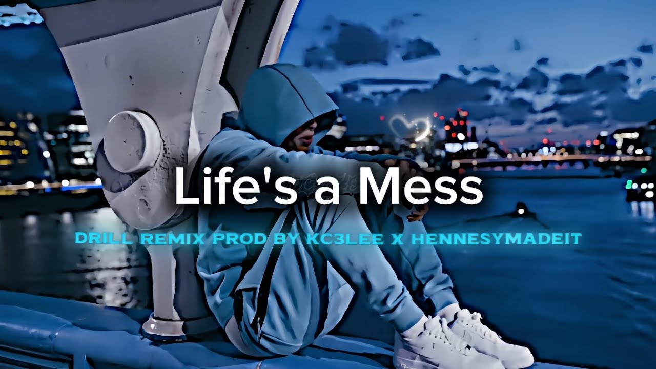 Watch Life's a Mess (Official Drill Remix) prod by KC3LEE (ME 🤧) & @Hennesymadeit #drillmusic on YouTube Watch Life's a Mess (Official Drill Remix) prod by KC3LEE (ME 🤧) & @Hennesymadeit #drillmusic on YouTube