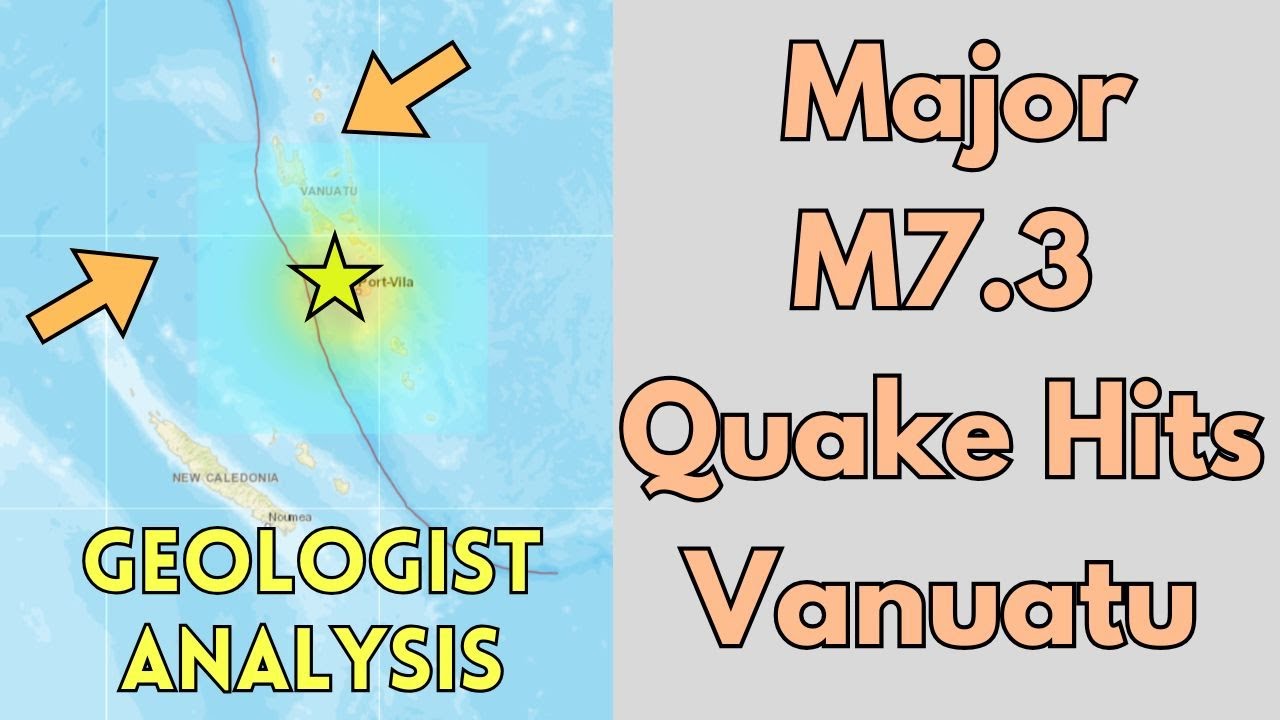 Massive Quake Strikes Vanuatu: Geologist Analysis - YouTube