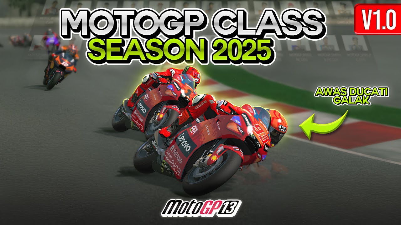 MotoGP13 Mod Season 2025 V1.0 (Motogp class)