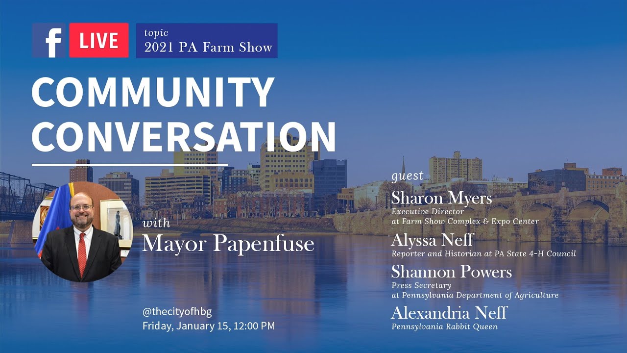 Community Conversations 2021 PA Farm Show 11521 YouTube