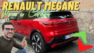 Renault Megane E-Tech Techno 60kWh | PRO 🟢 e CONTRO ❌ dal Test Drive