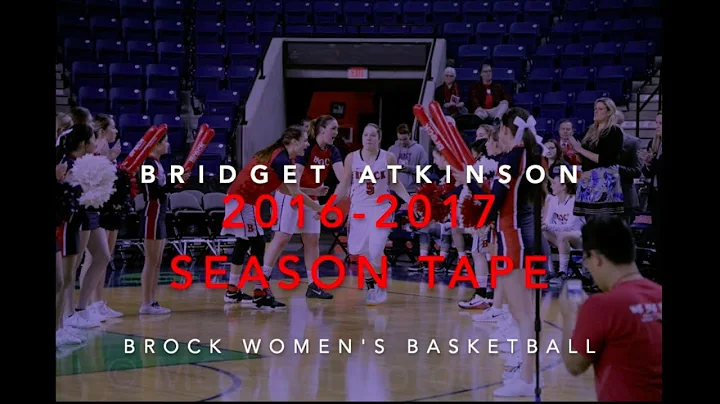 Bridget Atkinson 2016-2017 Season Tape - Brock Bad...