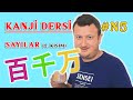 Kanji (N5) 3. Bölüm ~ Sayılar II. Kısım (百、千、万)