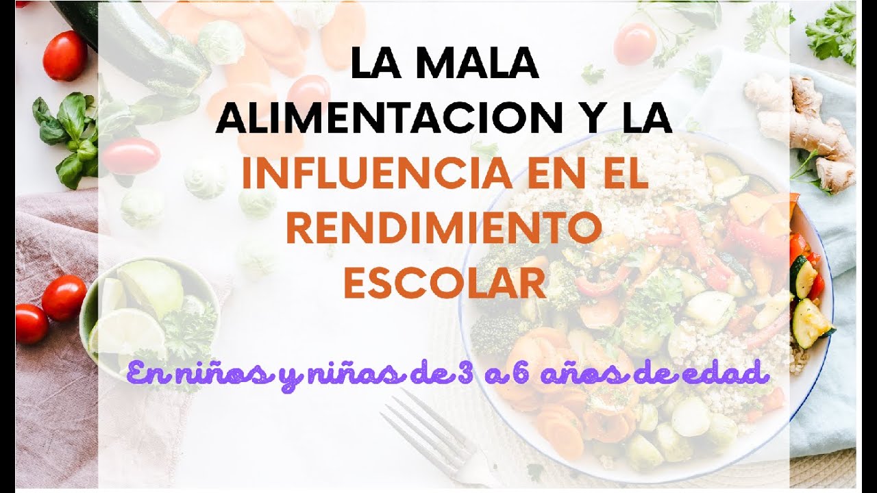 LA MALA ALIMENTACIÓN E INFLUENCIA EN EL RENDIMIENTO ESCOLAR EN NIÑOS Y