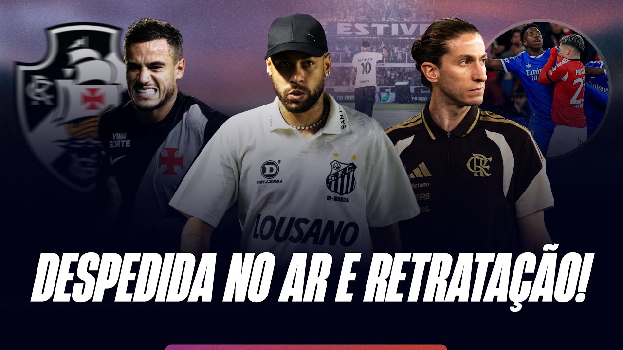 Neymar VAI PARAR? Coutinho NÃO AGUENTOU? Filipe Luís SE CORRIGIU…