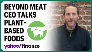 Beyond Meat CEO talks new offerings, sticky perceptions of plantbased food