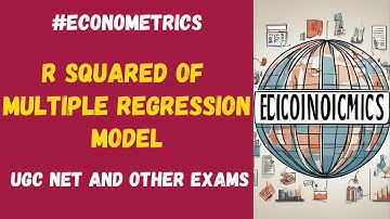 R Square Of Multiple Regression Model | Economics | Econometrics | UGC NET JRF | #ugcnet #jrf #nta