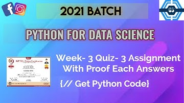 Python For Data Science | Week 3 Answers 2021 | NPTEL ||