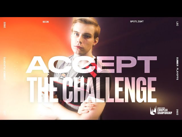 Accept the challenge – Neon Spotlight | 2022 LEC Summer Playoffs class=