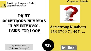18. Print Armstrong numbers in an interval in JavaScript | JavaScript Program for beginners in Hindi