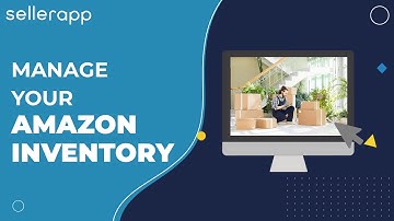 How to Manage Inventory on Amazon - Best Practices For Your FBA Business