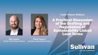 A Practical Discussion of the Drafting and Negotiation of Sustainability Linked Loan Terms