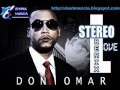 Don Omar Stereo Love Official Remix 