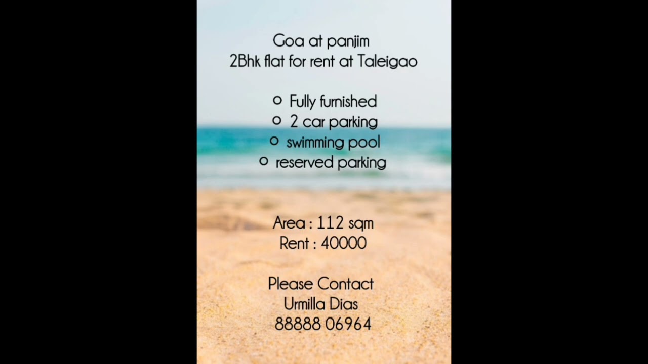 2 Bhk flat for rent at Taleigao. Area : 112 sqm. Contact: 88888 06964 
