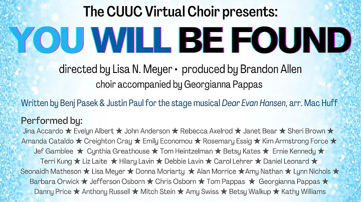 CUUC Virtual Choir: "You Will Be Found" (Sept 2021...