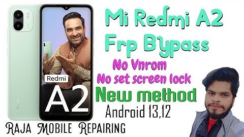 Mi Redmi A2 Frp Bypass | Mi Redmi A2 Goggle Account Bypass 