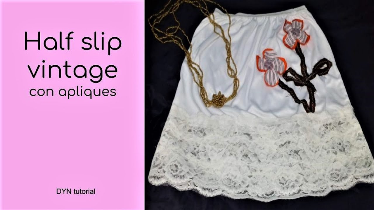 ❤ Half Slip con apliques, VINTAGE.