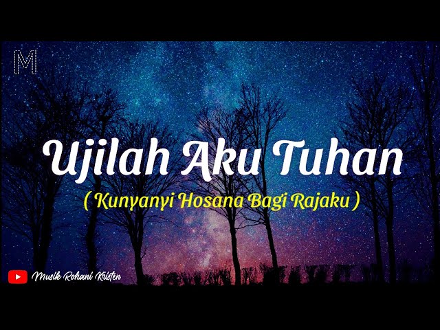 Lagu Rohani 🎵 Ujilah Aku Tuhan - Lirik (Michela Thea Cover) class=