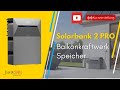 Anker Solix Solarbank 2 Balkonkraftwerk Speicher - Produktvorstellung
