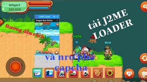 Hợi NRO Online : Hướng dẫn tải j2me loader thu nhỏ và nro phá capcha